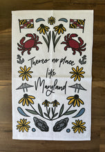 Load image into Gallery viewer, There's No Place Like Maryland Hand Towel