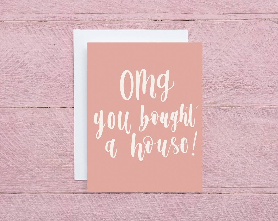 OMG You Bought a House! Card | Housewarming Card | Gift for Home Owner | Realtor Gift | Gift for New Homebuyer | Card for New Home Owner