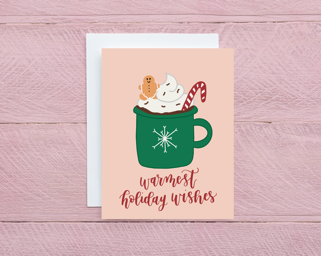 Warmest Holiday Wishes Card
