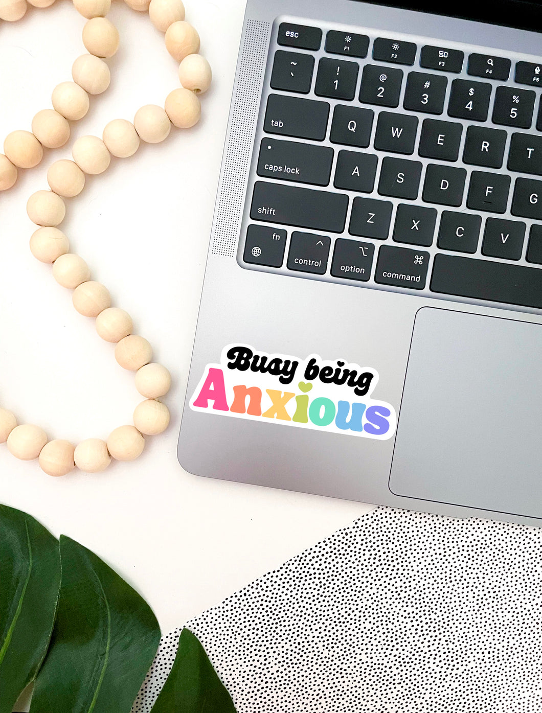 Busy Being Anxious Sticker