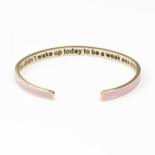 Load image into Gallery viewer, You Didn&#39;t Wake Up To be Weak Enamel Bangle Bracelet
