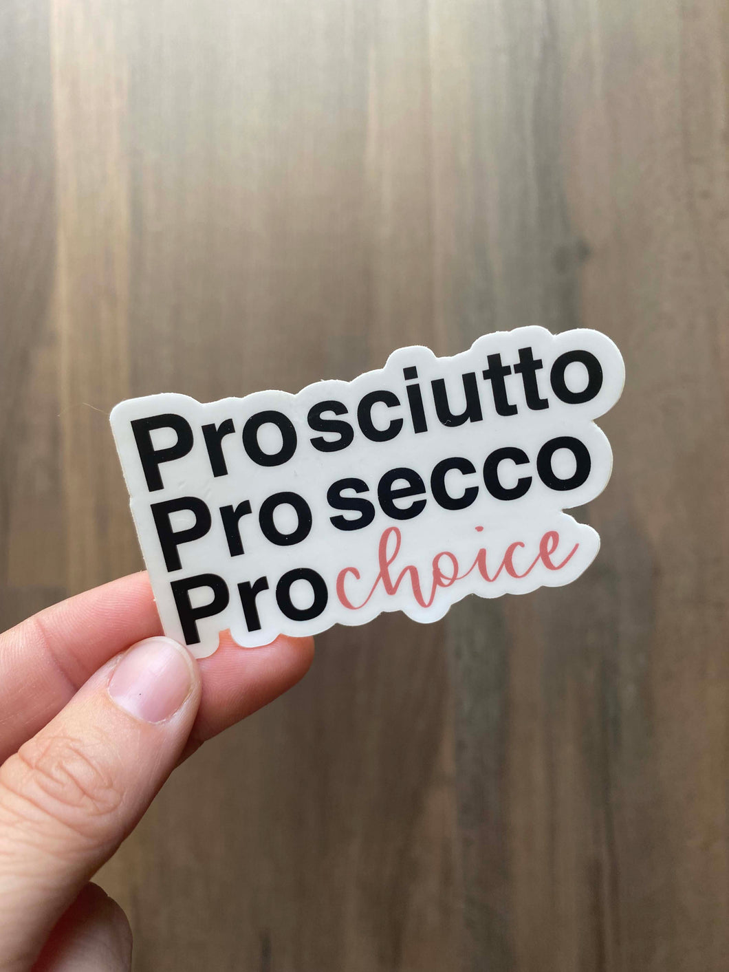 Pro Choice Sticker