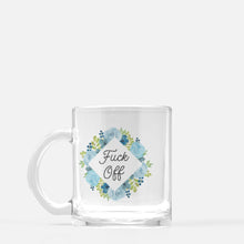 Load image into Gallery viewer, fuck off CLEAR 10oz glass mug
