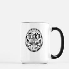 Load image into Gallery viewer, fuck it 15oz ceramic mug
